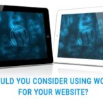 为什么要考虑在您的网站上使用 Wordpress