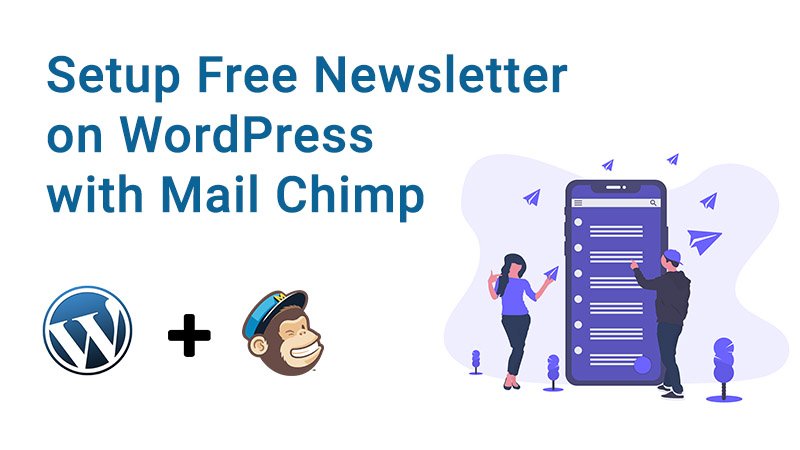 如何使用mail Chimp为wordpress设置免费电子邮件通讯