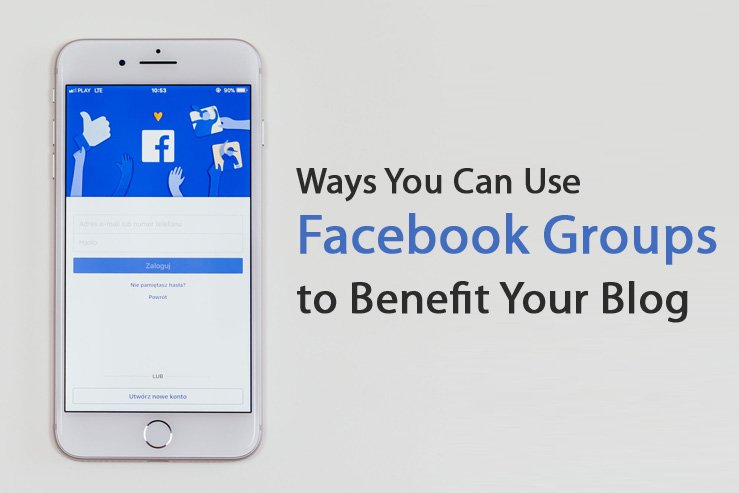 您可以使用facebook群组使您的博客受益的方法